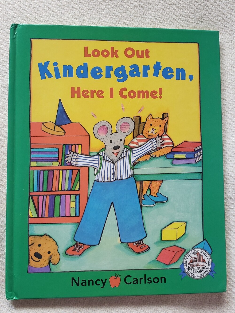 Look Out Kindergarten, Here I Come! Children's Book